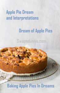 Apple Pie Dream Meaning and Interpretation