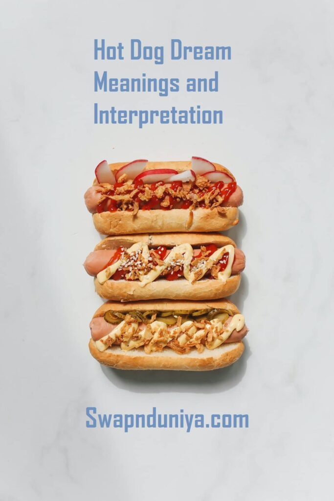 Hot Dog Dream Meanings and Interpretation