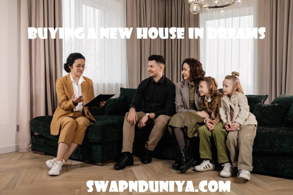 Buying A New House In Dreams