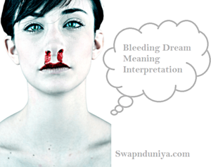 Bleeding Dream Meaning Interpretation