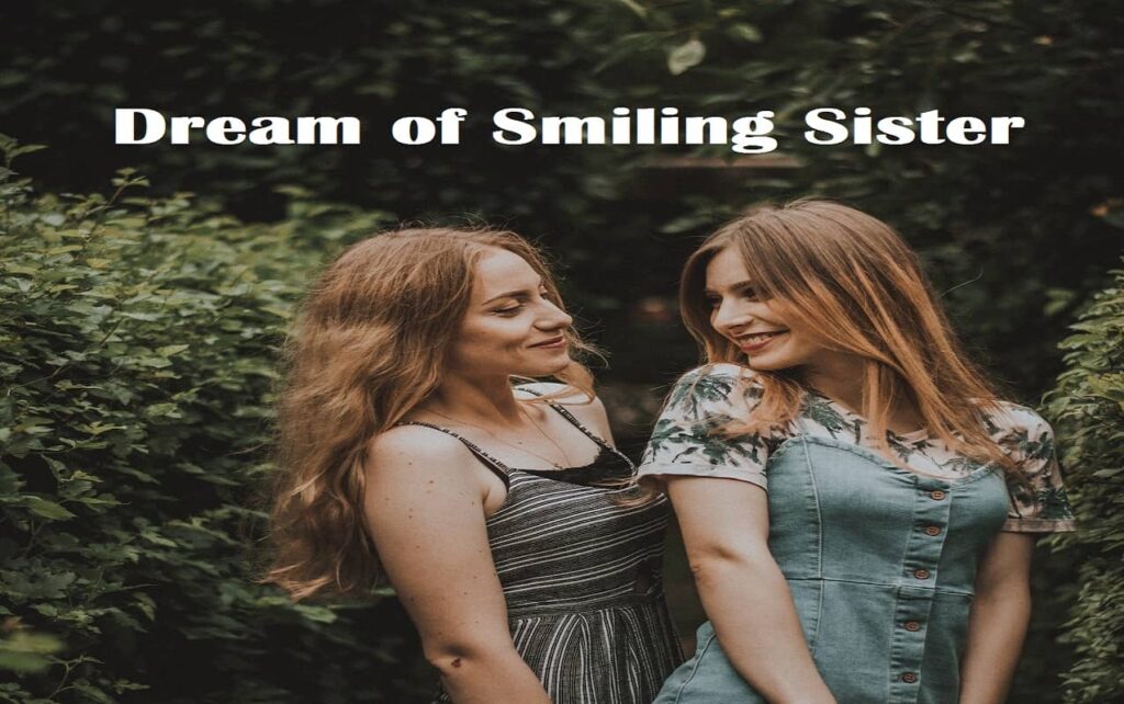 Dream of Smiling Sister