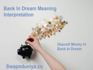 Bank In Dream Meaning Interpretation