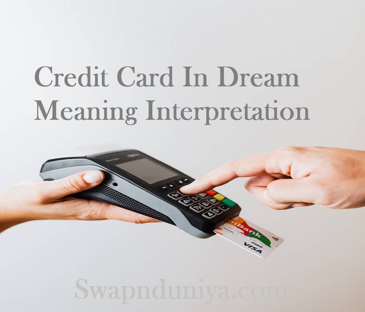 Credit Card In Dream Meaning Interpretation