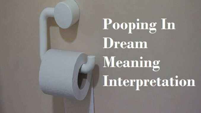 what is the dream meaning of pooping in public