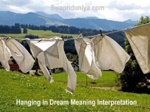 Hanging In Dream Meaning Interpretation