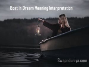 Boat In Dream Meaning Interpretation