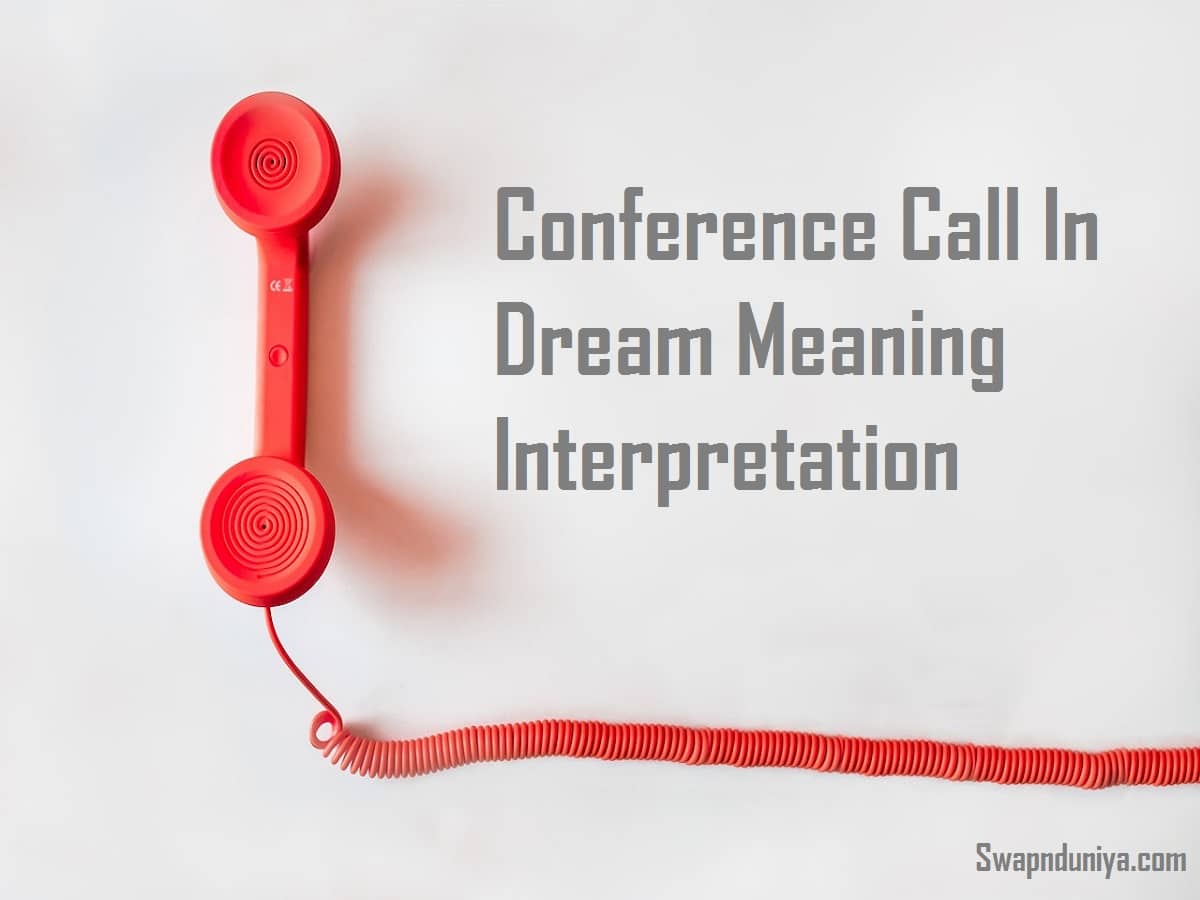 conference-call-in-dream-meaning-interpretation