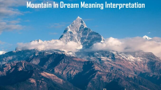 mountain-in-dream-meaning-interpretation