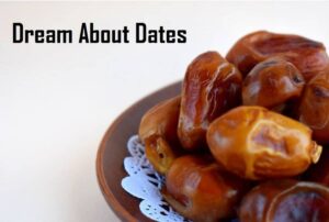 Dream about Dates