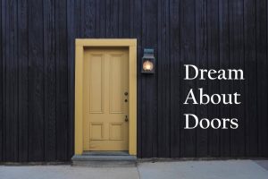 Door In Dream Meaning Interpretation