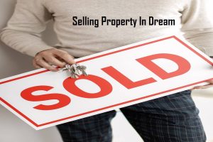 Selling Property In Dream Selling Assets In Dream