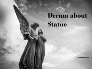 Statue In Dream Meaning Interpretation