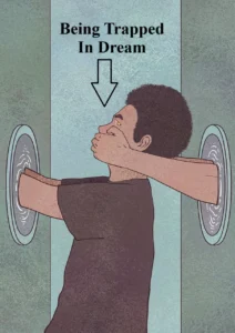 Being Trapped In Dream