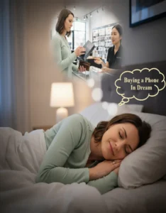 Buying Phone in Dream Meaning & Interpretations